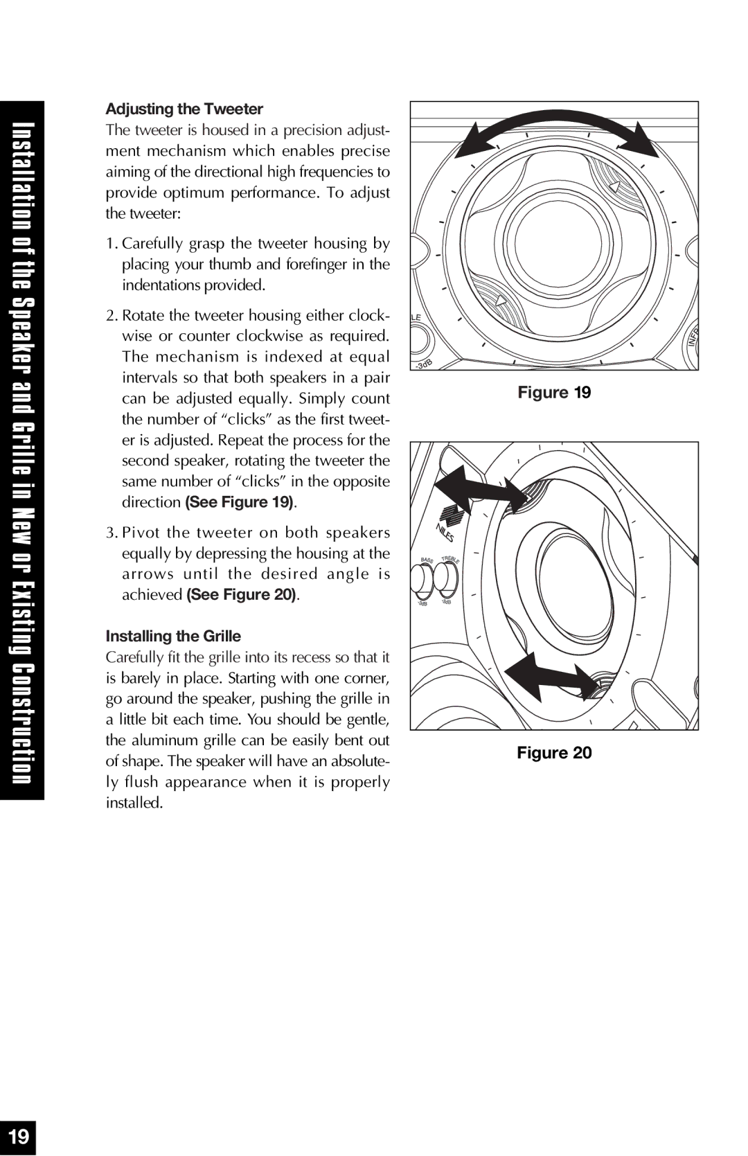 Niles Audio HD5, HD8.3, HD6 manual Adjusting the Tweeter, Installing the Grille 