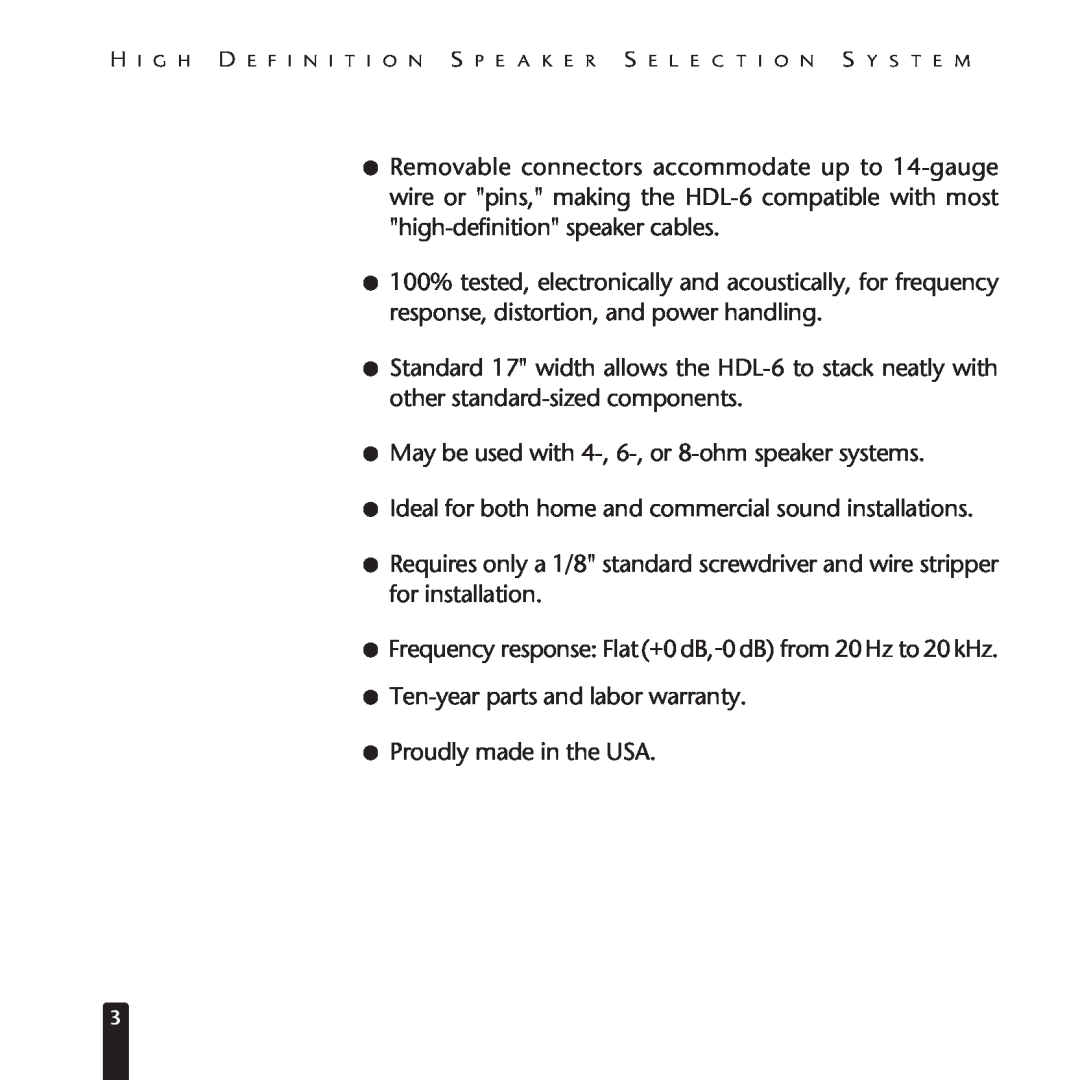Niles Audio HDL-6 manual May be used with 4-, 6-,or 8-ohmspeaker systems 