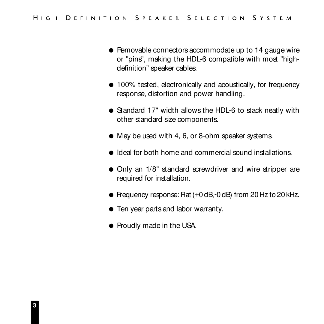 Niles Audio HDL-6 manual May be used with 4, 6, or 8-ohmspeaker systems 