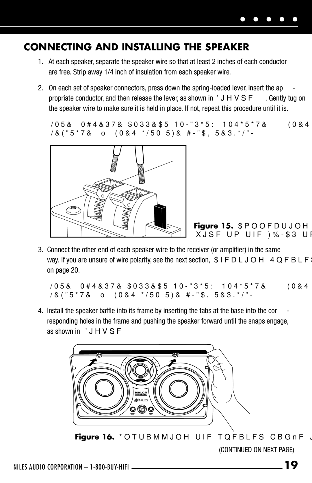 Niles Audio HDLCR manual Connecting and Installing the Speaker, Connecting a speaker wire to the Hdlcr terminals 