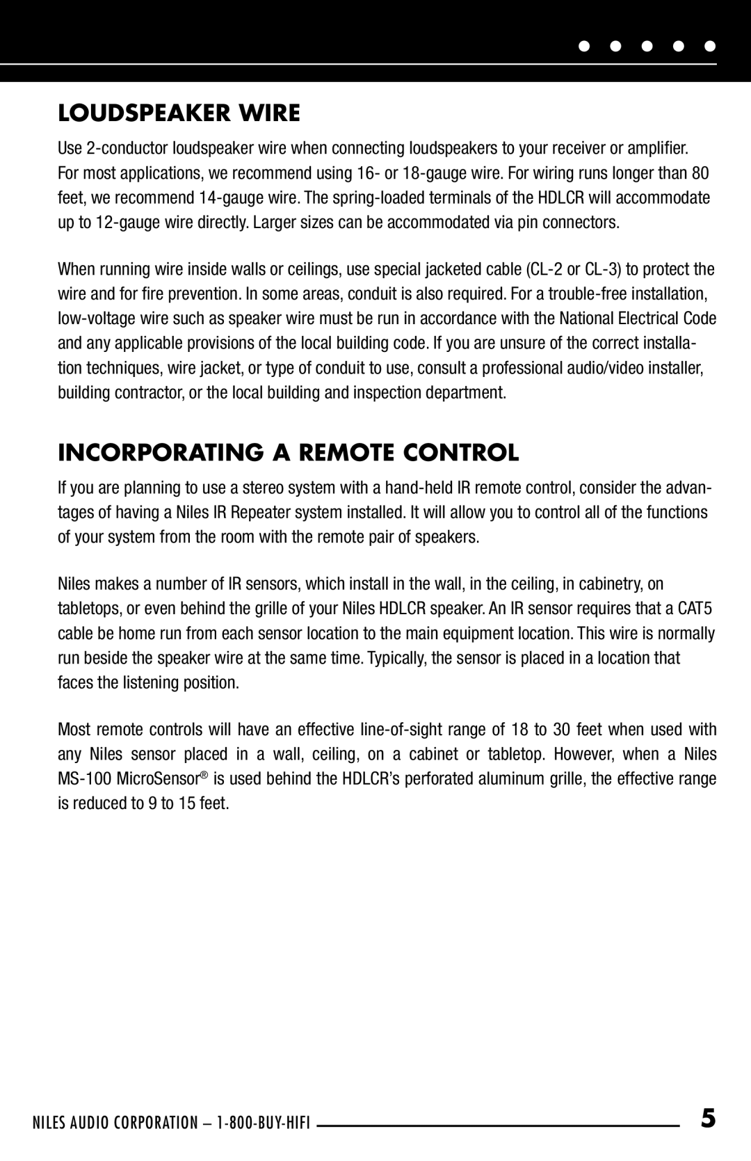 Niles Audio HDLCR manual Loudspeaker Wire, Incorporating a Remote Control 