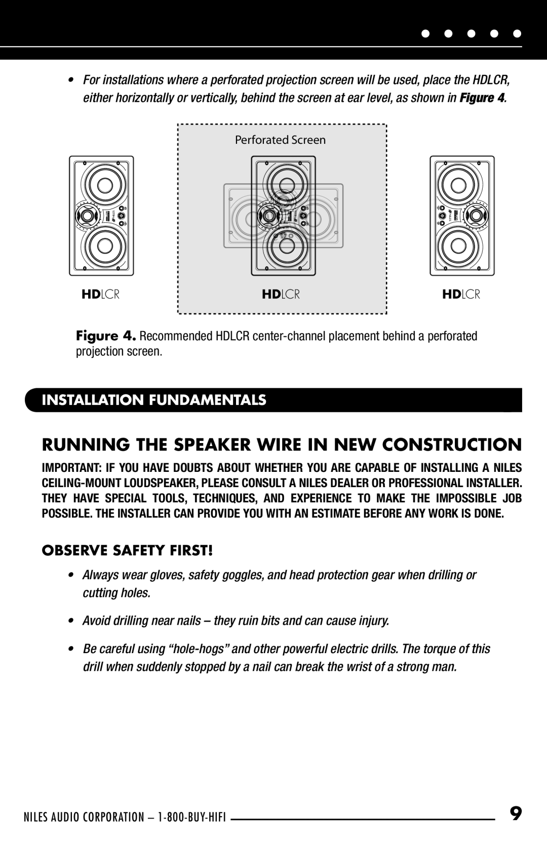 Niles Audio HDLCR manual Running The Speaker Wire In New Construction, Installation Fundamentals, Observe Safety First 