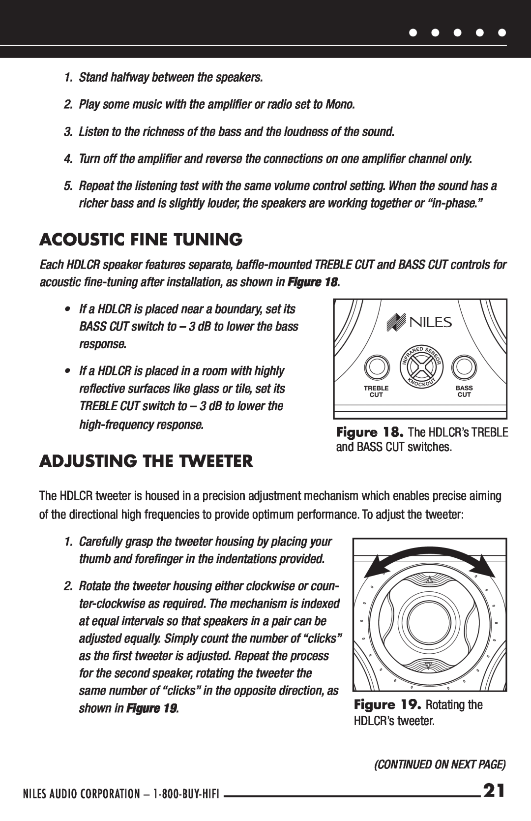 Niles Audio manual Acoustic Fine Tuning, Adjusting The Tweeter, Rotating the HDLCR’s tweeter 