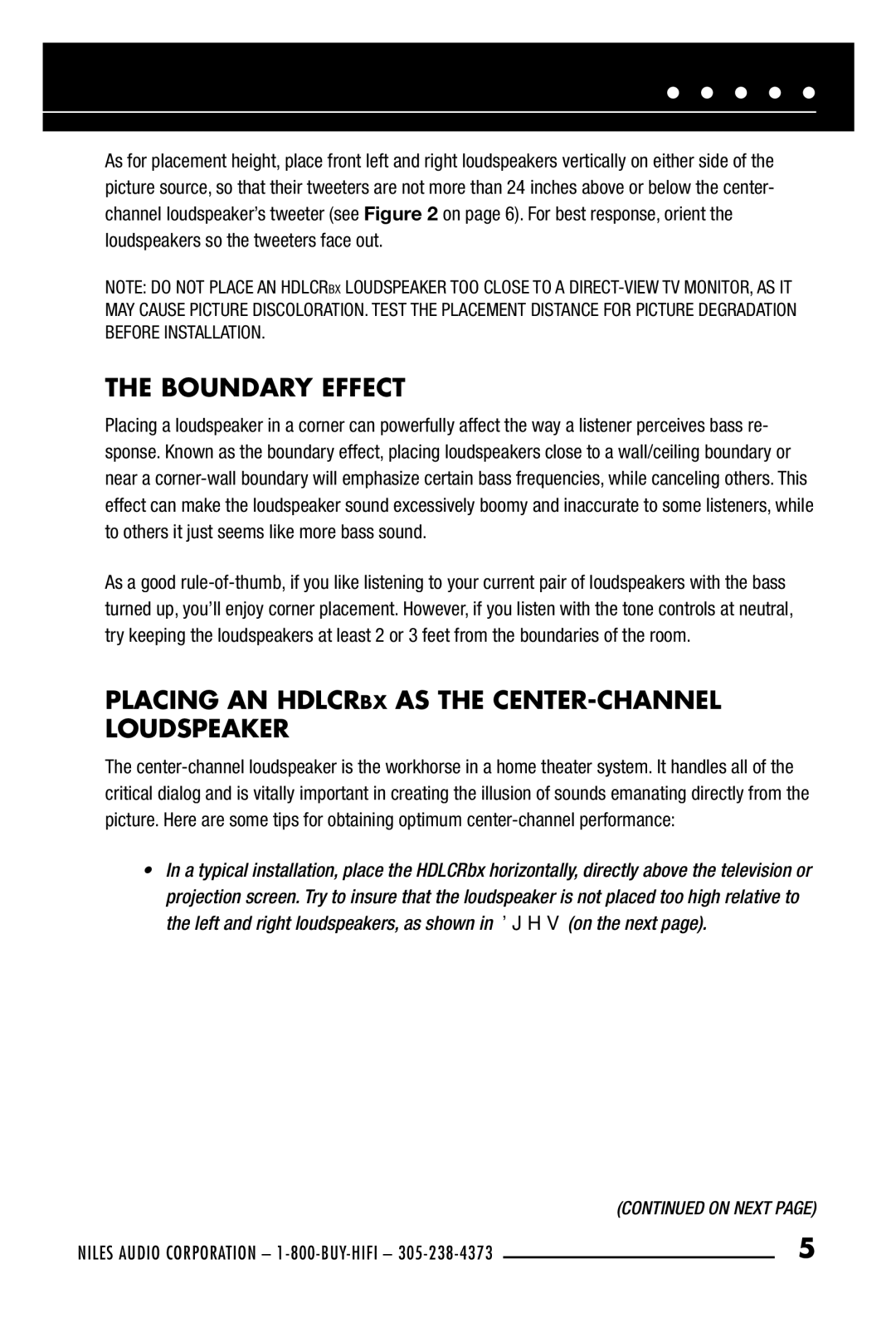 Niles Audio HDLCRBX manual Boundary Effect, Placing AN Hdlcrbx AS the CENTER-CHANNEL Loudspeaker 