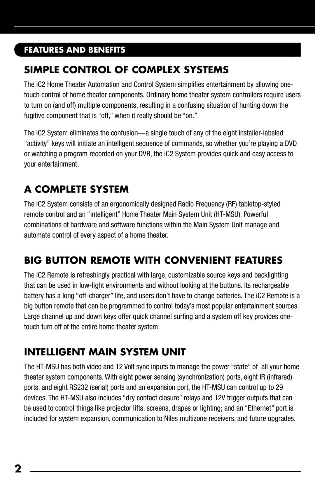 Niles Audio iC2 manual Simple Control of Complex Systems, Complete System, BIG Button Remote with Convenient Features 