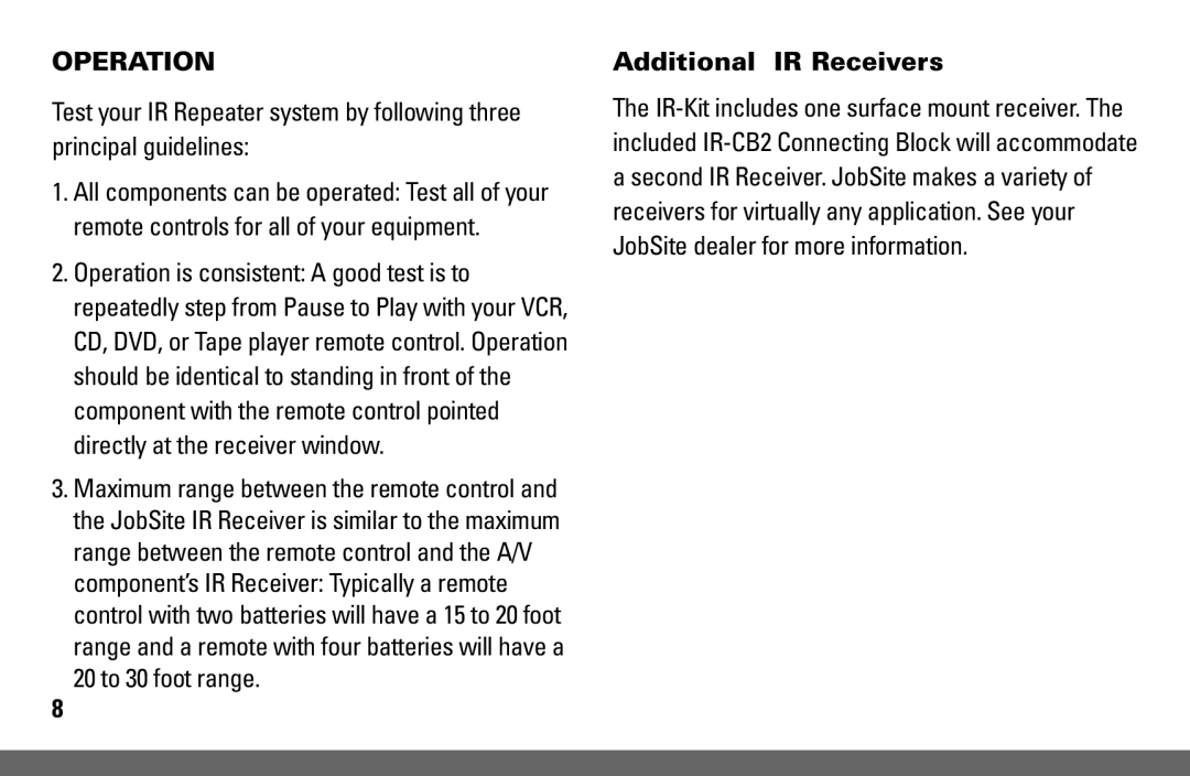 Niles Audio IR-KIT manual Operation, Additional IR Receivers 