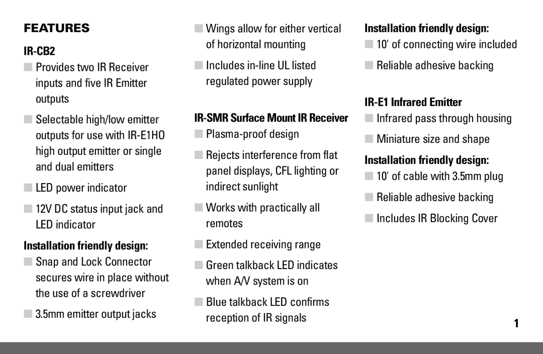 Niles Audio IR-KIT manual Features IR-CB2, Installation friendly design, IR-E1 Infrared Emitter 