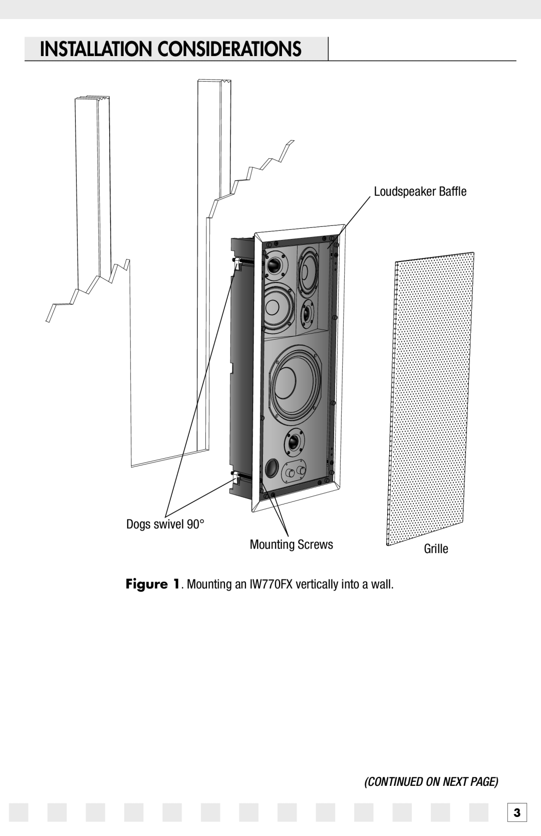 Niles Audio IW650FX manual Installation Considerations, Mounting an IW770FX vertically into a wall 