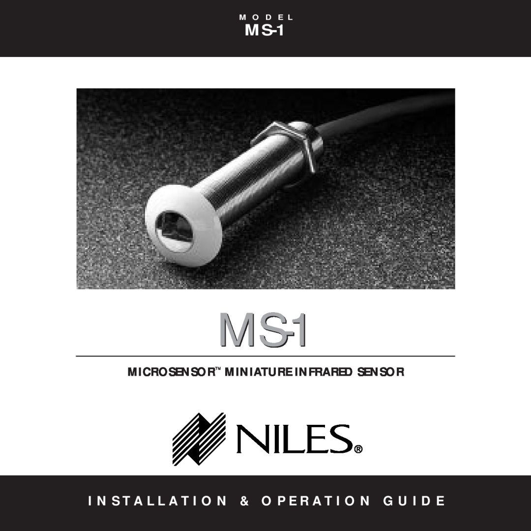 Niles Audio MS-1 manual I N S T A L L A T I O N & O P E R A T I O N G U I D E, Microsensor Miniature Infrared Sensor 