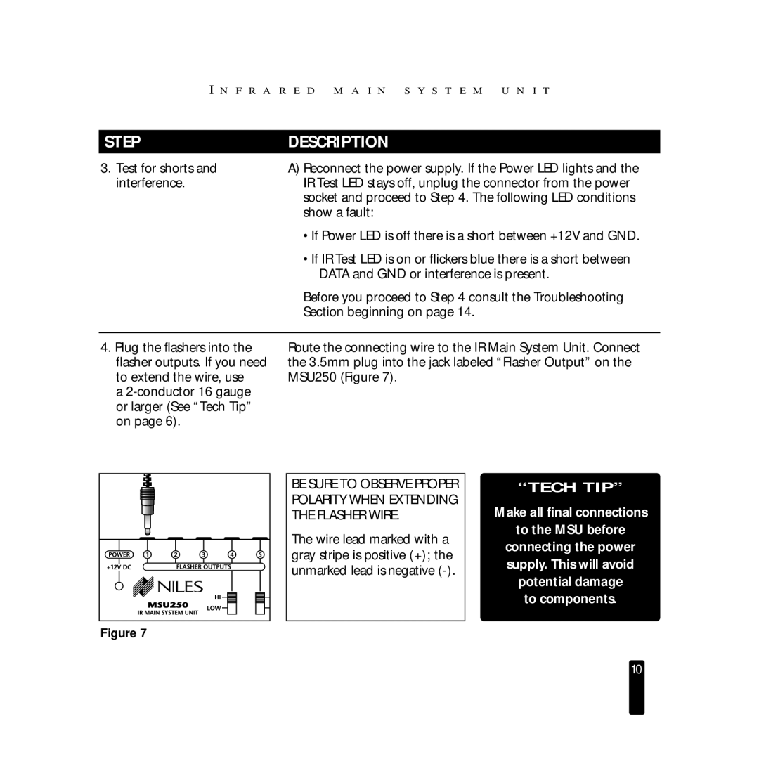 Niles Audio MSU250 manual Make all final connections To the MSU before 