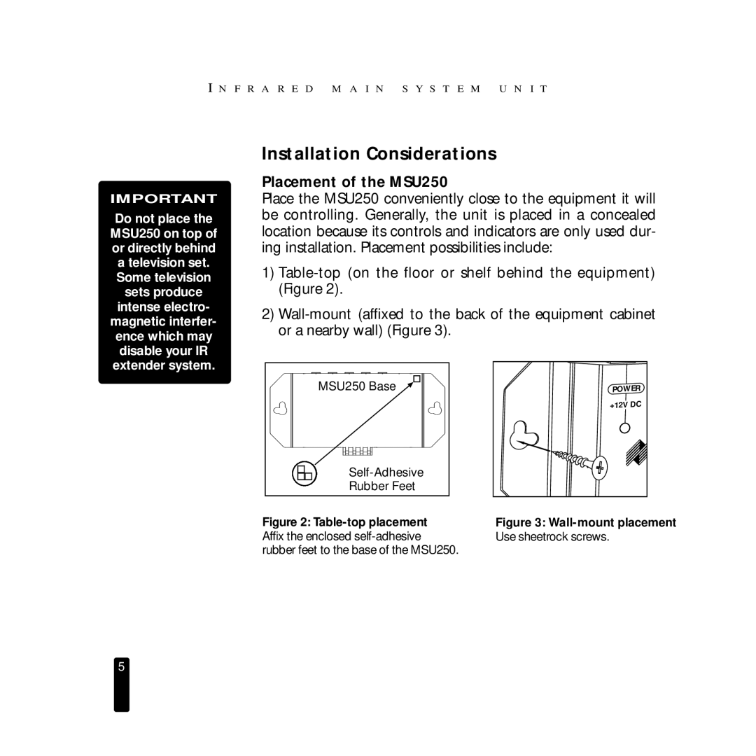 Niles Audio manual Installation Considerations, Placement of the MSU250 