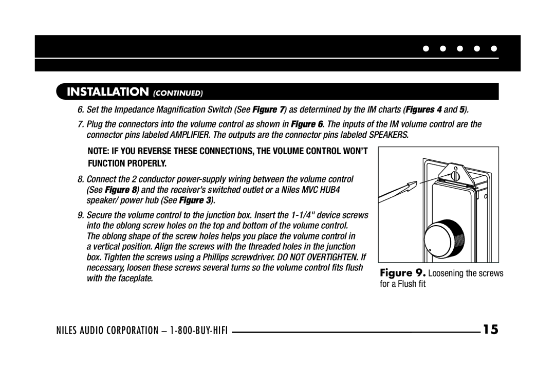 Niles Audio MVC100R manual Loosening the screws for a Flush ﬁt 