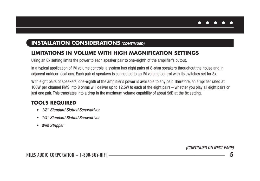 Niles Audio MVC100R manual Limitations in Volume with High Magnification Settings, Tools Required 