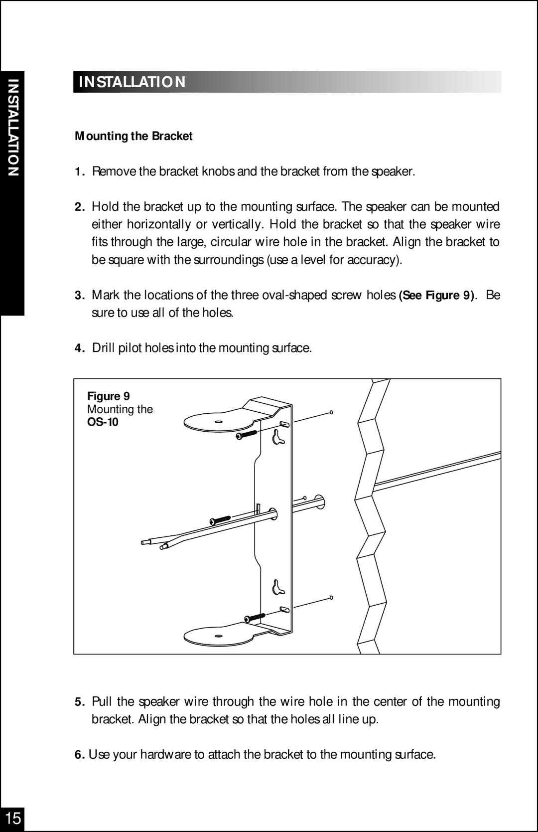 Niles Audio OS-10 manual Installation, Mounting the Bracket 