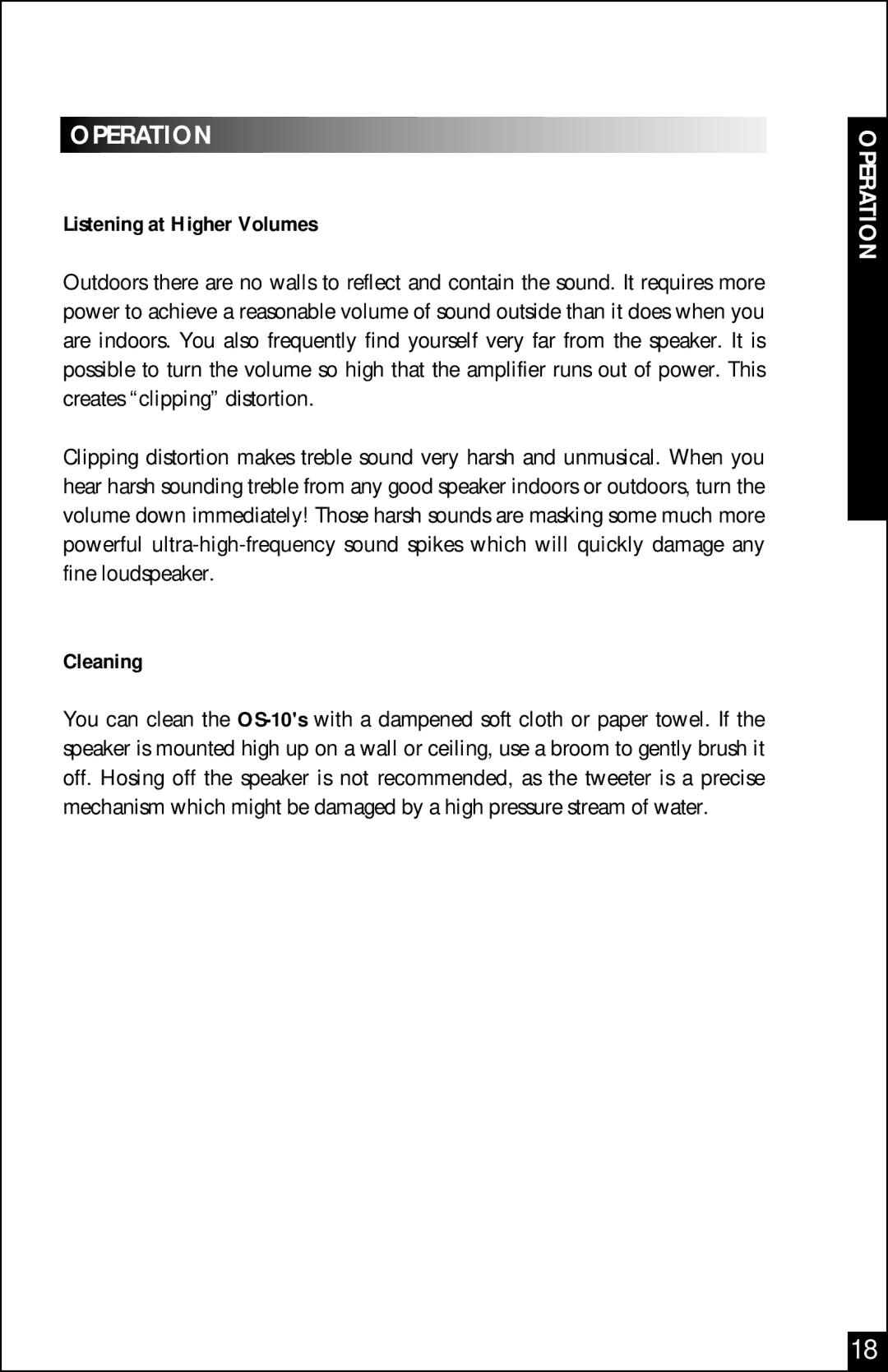 Niles Audio OS-10 manual Operation, Listening at Higher Volumes, Cleaning 