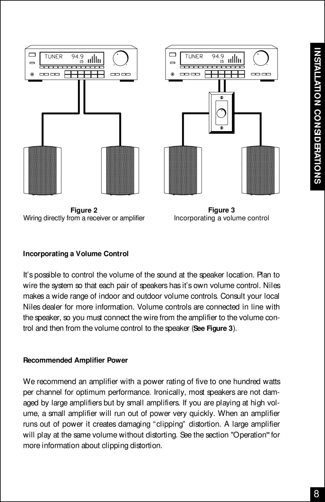 Niles Audio OS-10 manual Incorporating a Volume Control, Recommended Amplifier Power 