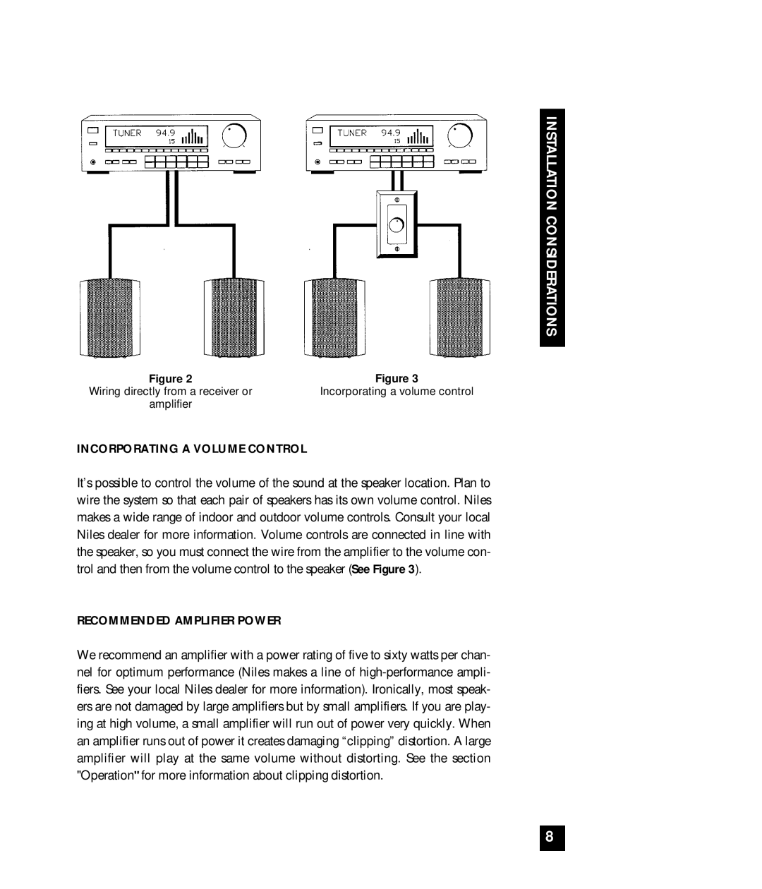 Niles Audio OS3 manual Incorporating a Volume Control, Recommended Amplifier Power 