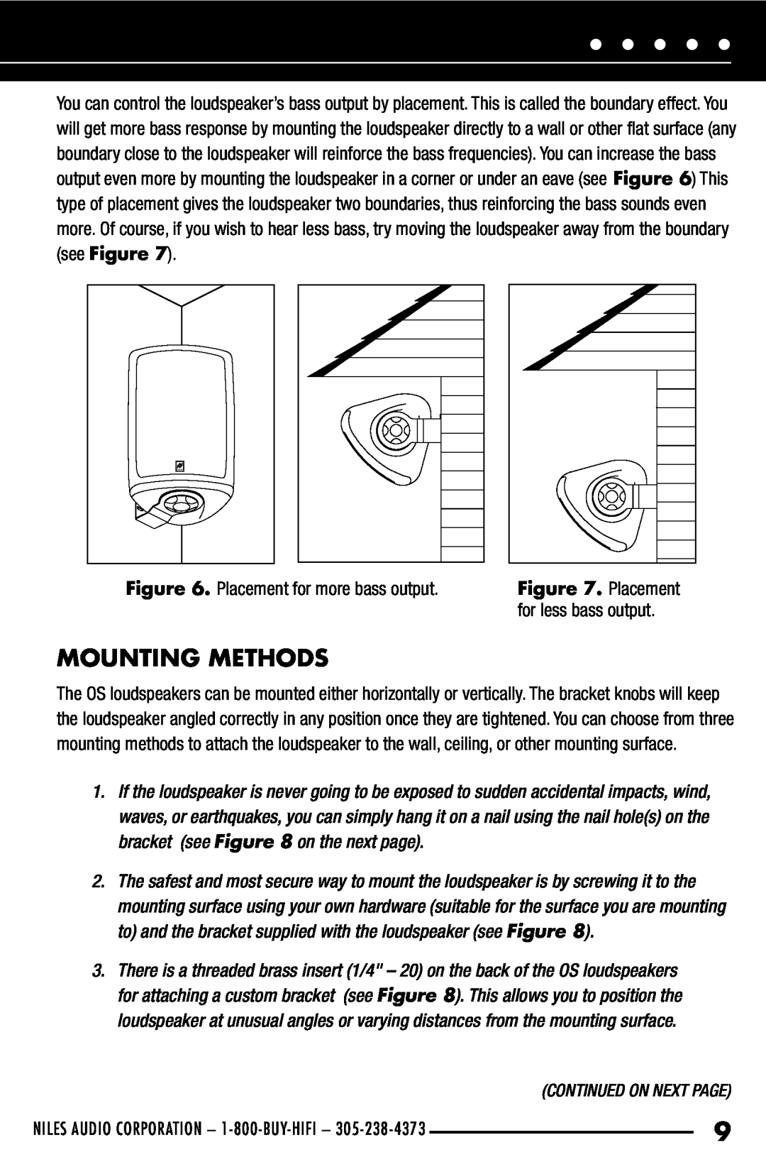 Niles Audio OS6.3, OS5.3 Mounting Methods, Placement for more bass output, for less bass output, continued on next page 