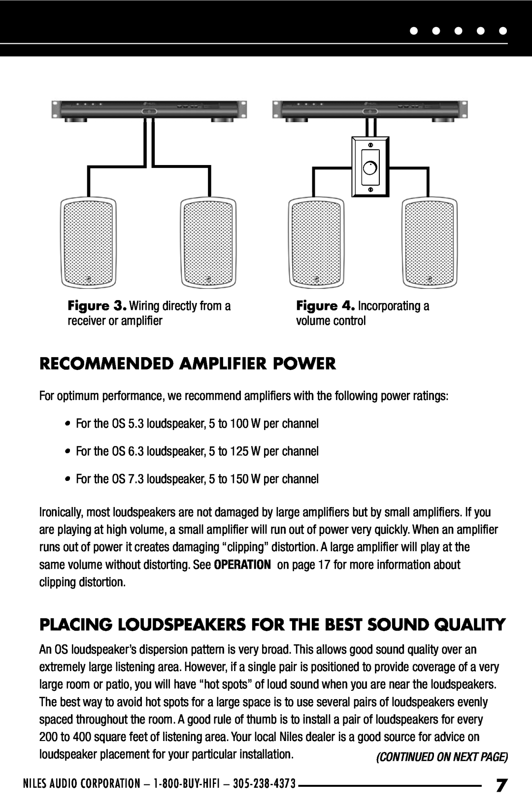 Niles Audio OS5.3 Recommended Amplifier Power, Placing Loudspeakers for the Best Sound Quality, Wiring directly from a 
