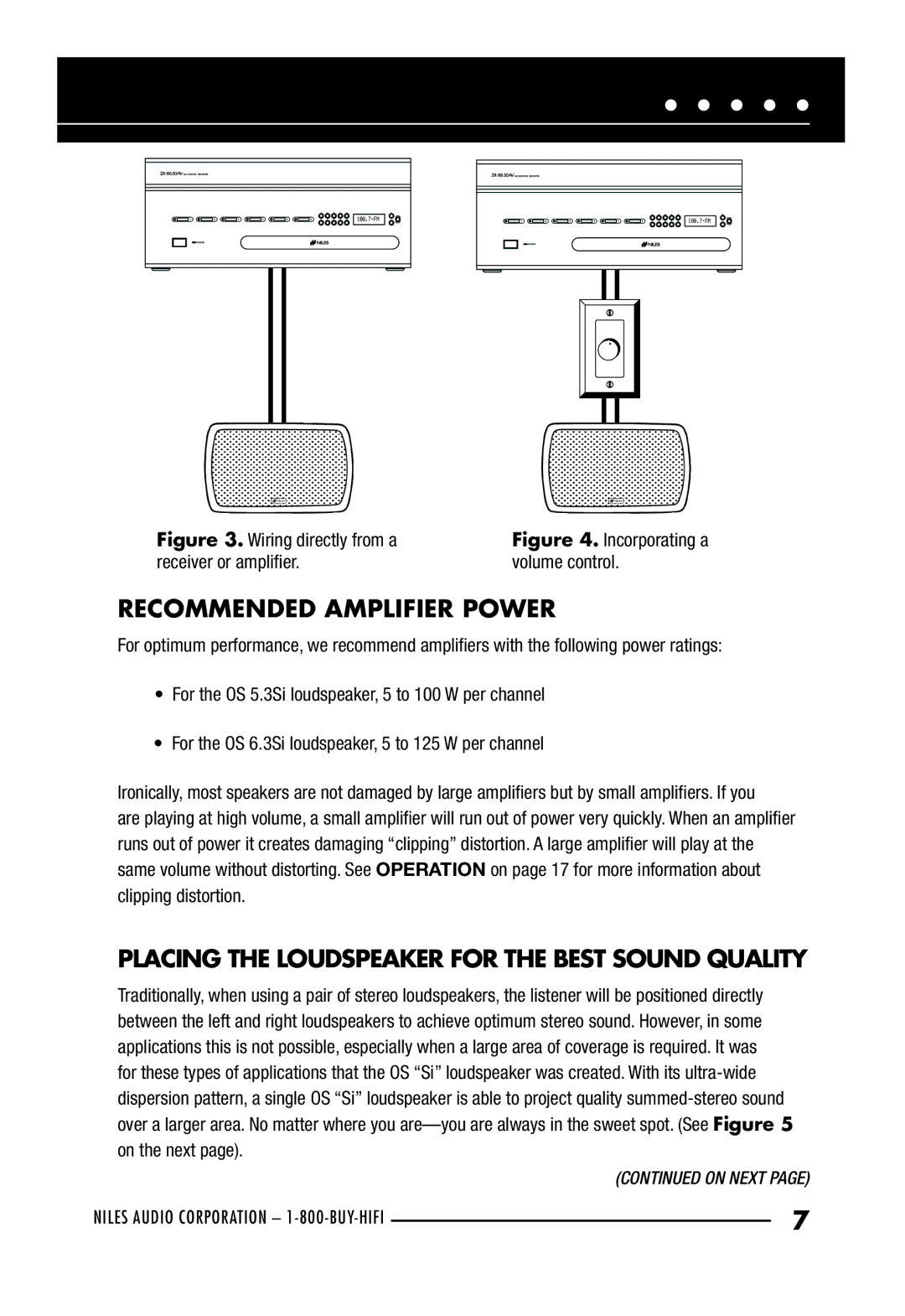 Niles Audio OS6.3Si, OS5.3SI manual Recommended Amplifier Power, Placing the Loudspeaker for the Best Sound Quality 