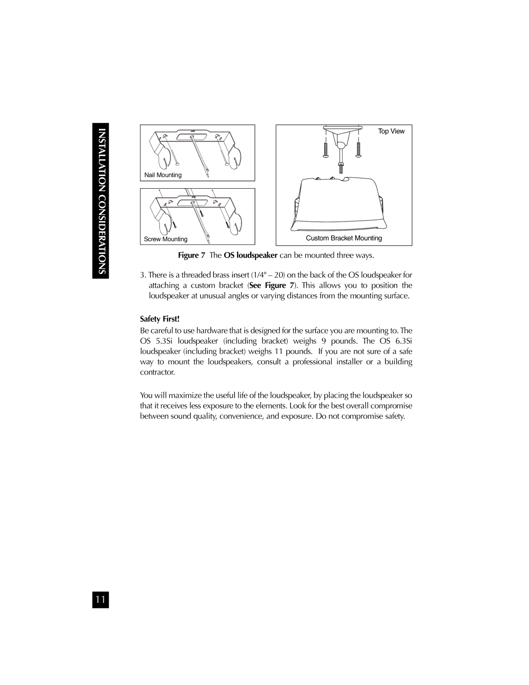 Niles Audio OS5.3SI manual Safety First, OS loudspeaker can be mounted three ways 