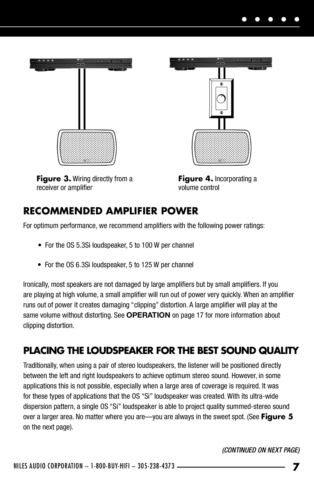 Niles Audio OS63SIBLACK, OS53SIBLACK manual Recommended Amplifier Power, Placing the Loudspeaker for the Best Sound Quality 