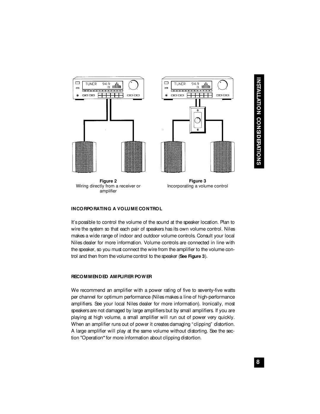 Niles Audio OS6 manual Incorporating a Volume Control, Recommended Amplifier Power 