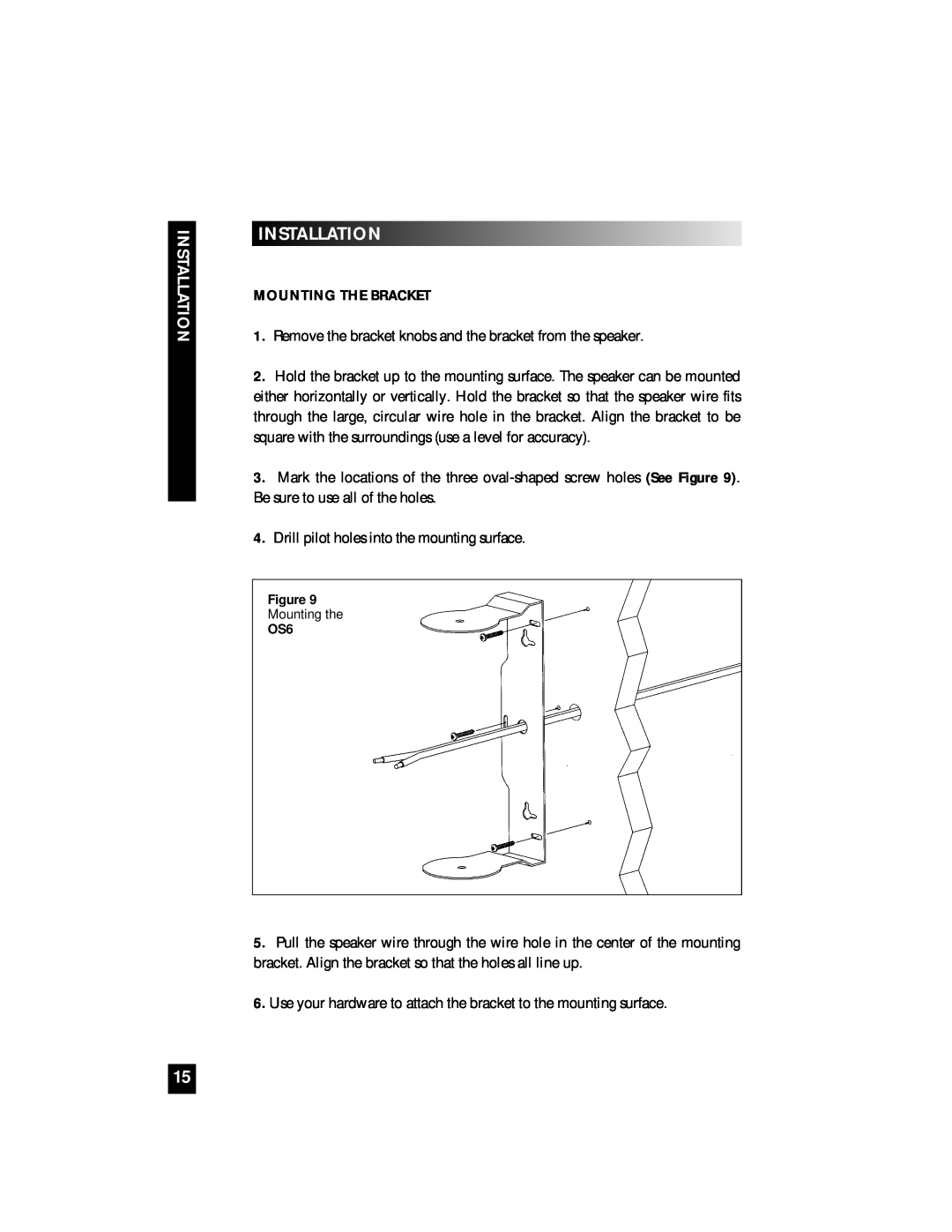 Niles Audio OS6 manual Installation, Mounting The Bracket 