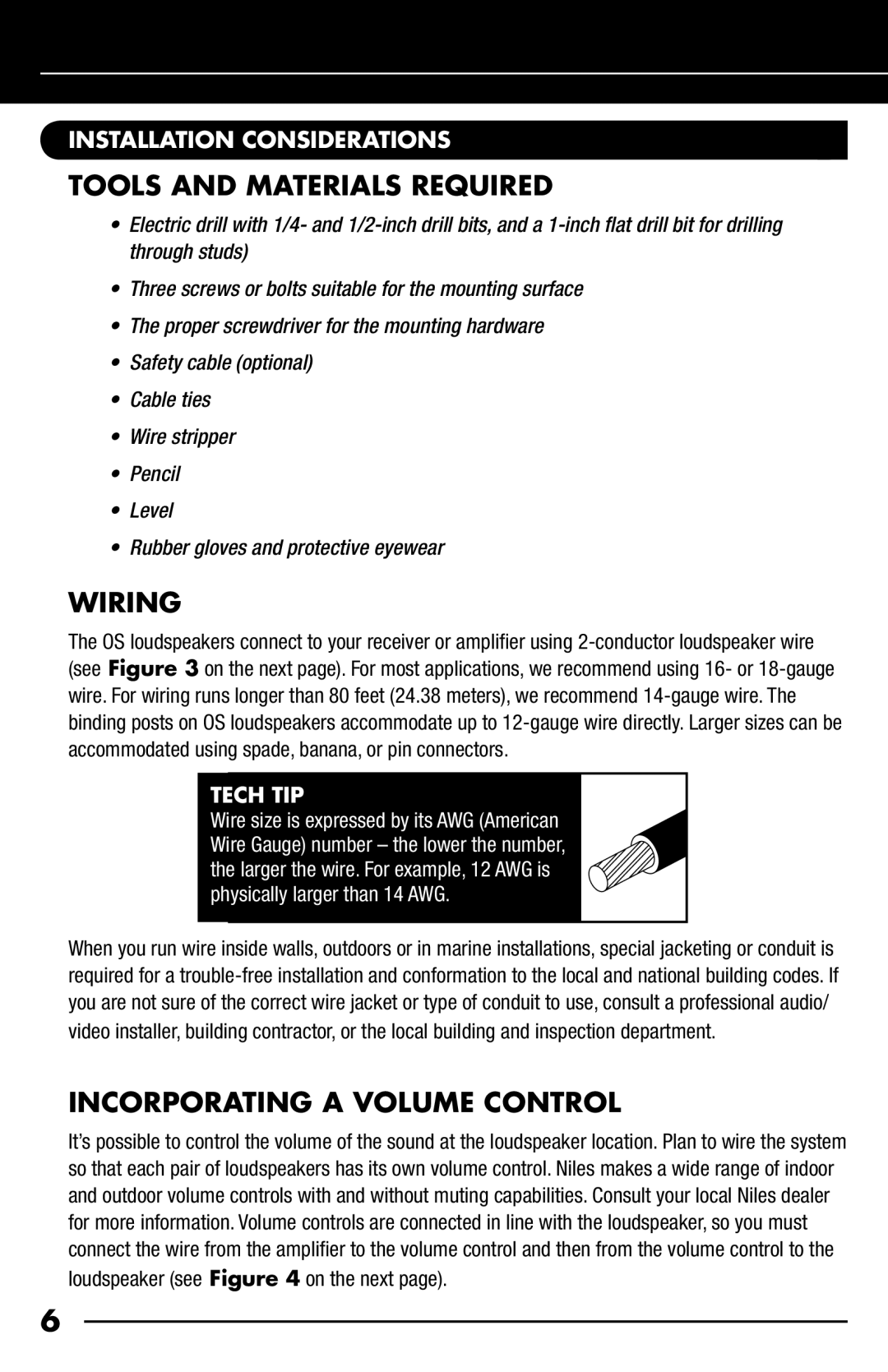 Niles Audio OS6.5, OS5.5 Tools and Materials Required, Wiring, Incorporating a Volume Control, Installation Considerations 