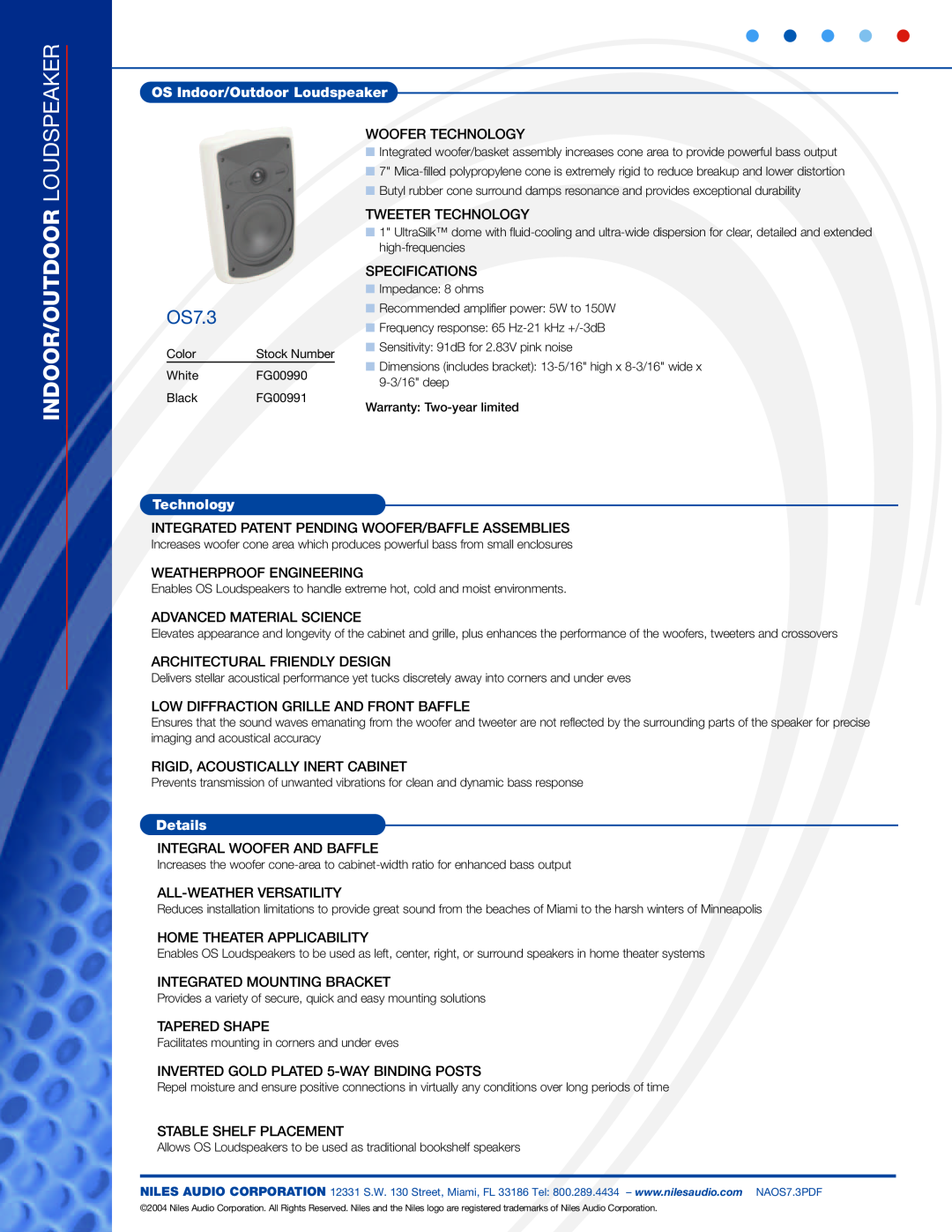 Niles Audio OS7.3 specifications OS Indoor/Outdoor Loudspeaker, Technology, Details 