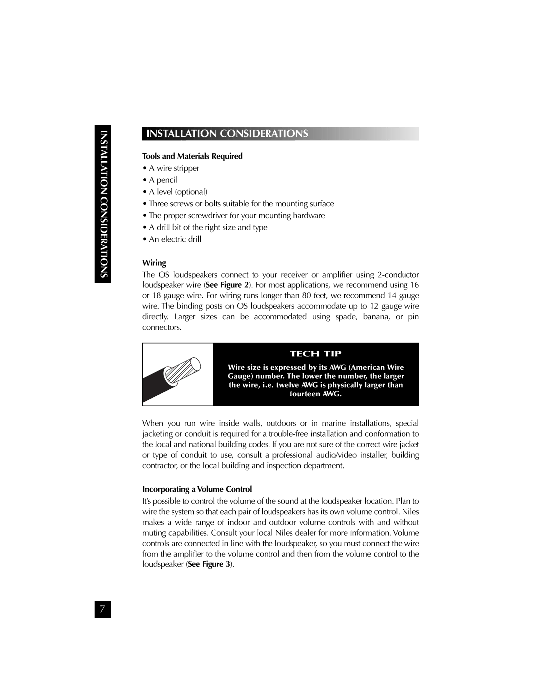 Niles Audio OS7.5 manual Installation Considerations, Tools and Materials Required, Wiring, Incorporating a Volume Control 