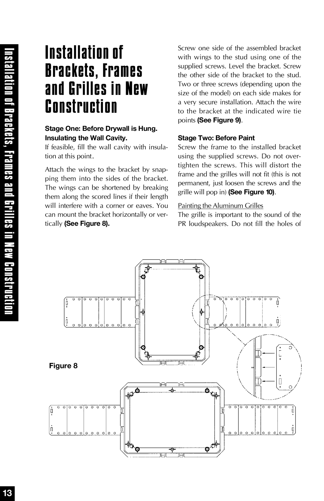 Niles Audio PR6, PR5 manual Installation Brackets, Frames, Construction, Stage Two Before Paint 