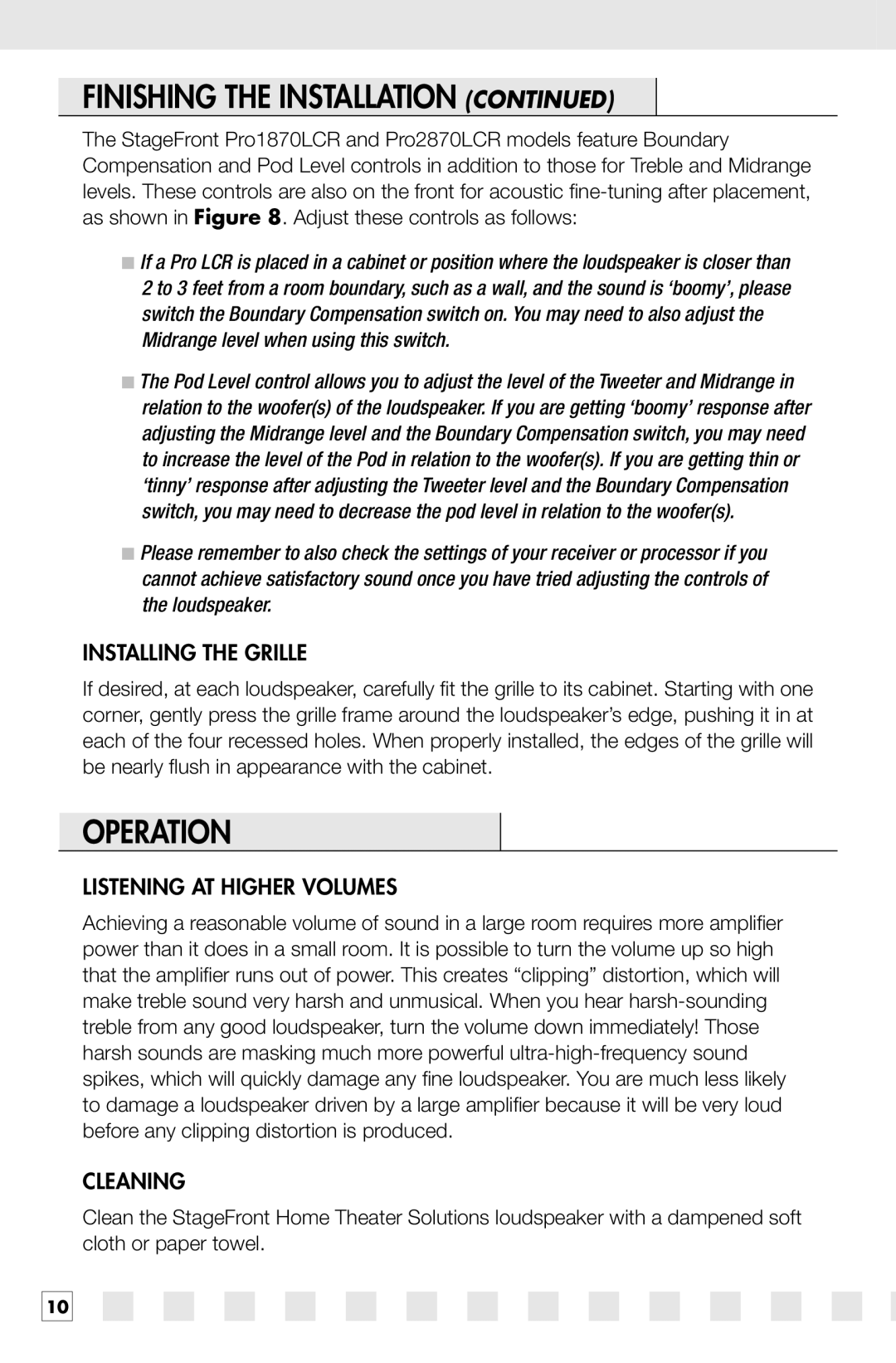 Niles Audio PRO2870LCR, PRO1770LCR, PRO1870LCR manual Operation, Installing the Grille, Listening AT Higher Volumes, Cleaning 