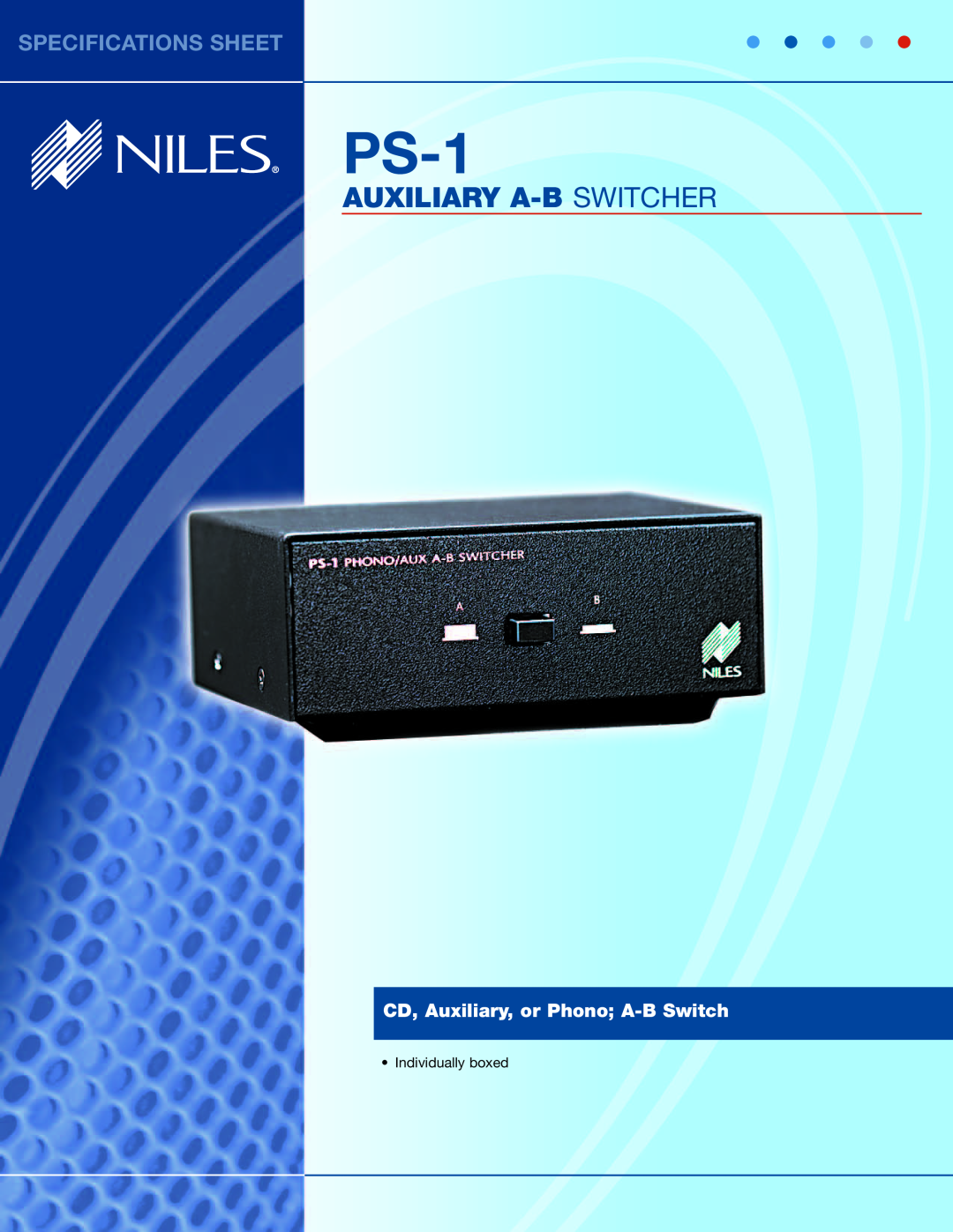 Niles Audio PS-1 specifications Individually boxed, Auxiliary A-B Switcher, Specifications Sheet 