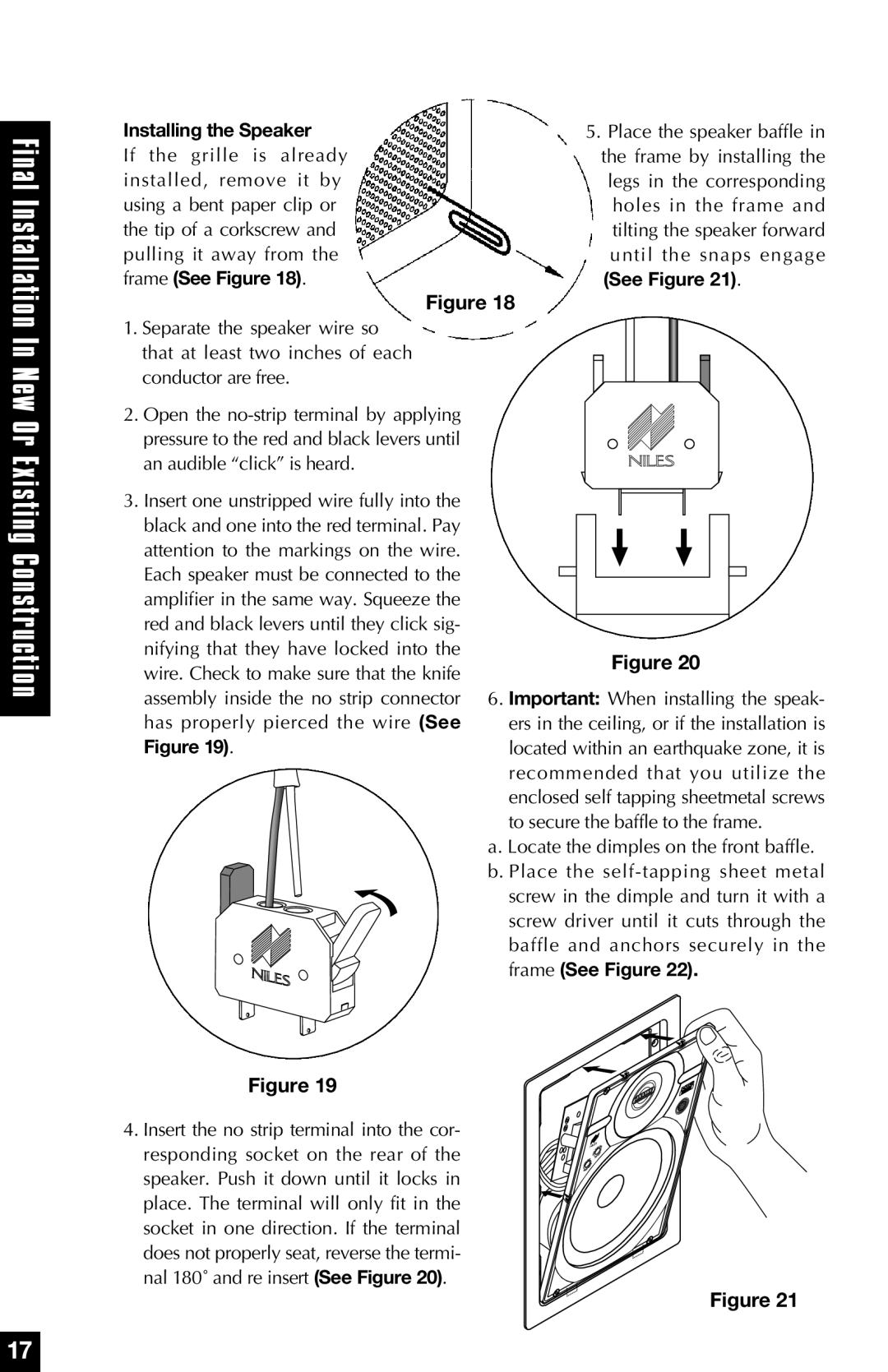 Niles Audio PSW8 manual Installing the Speaker, Frame See Figure 