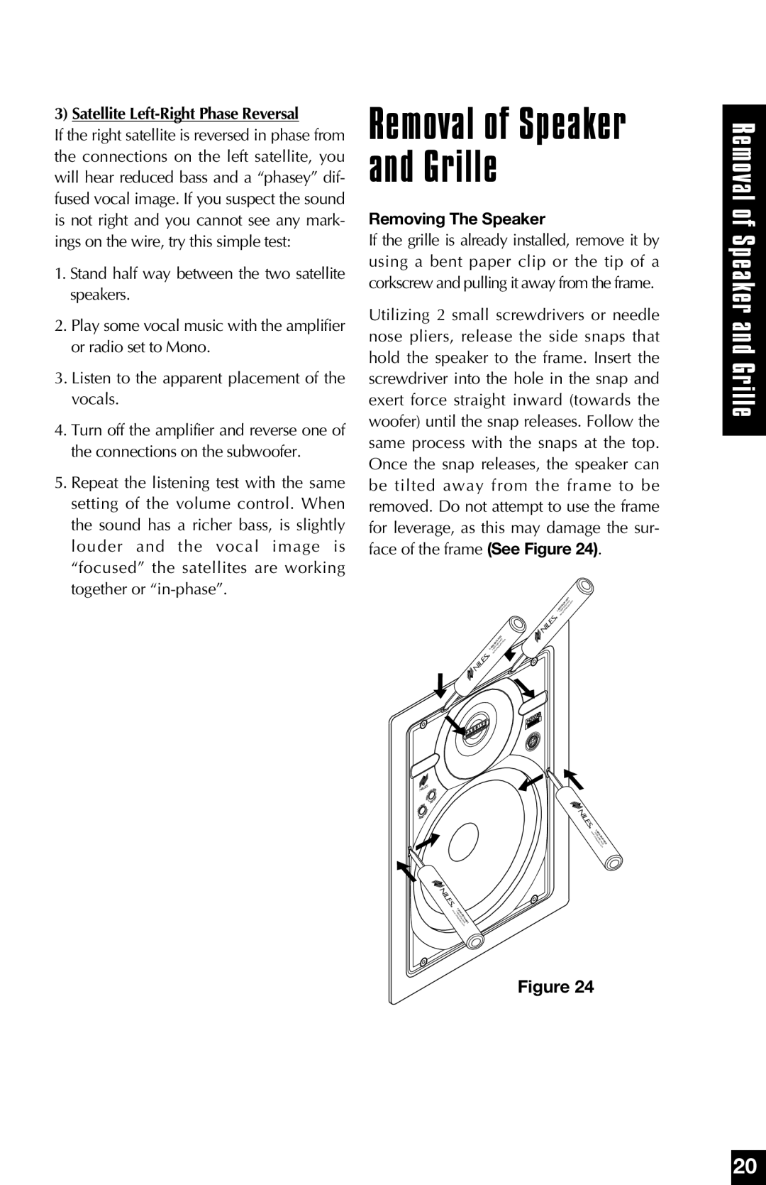 Niles Audio PSW8 manual Satellite Left-Right Phase Reversal, Removing The Speaker 