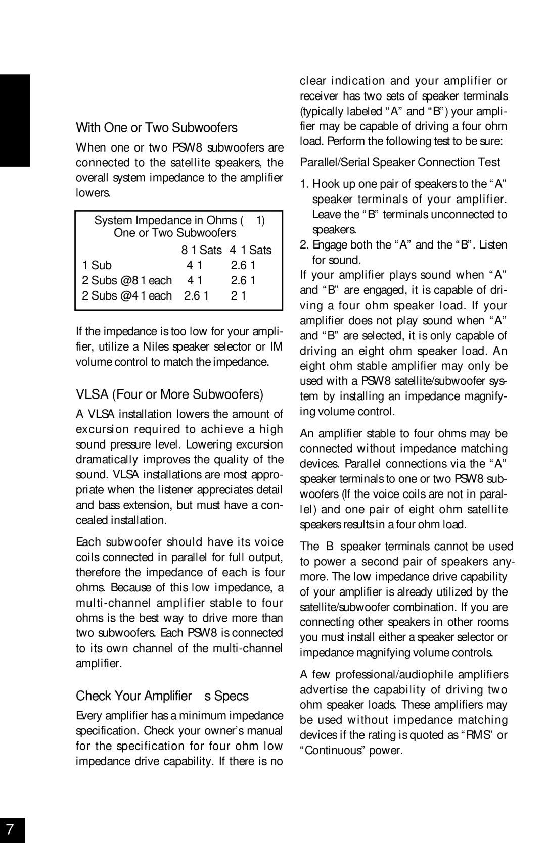 Niles Audio PSW8 manual Impedance, With One or Two Subwoofers, Vlsa Four or More Subwoofers, Check Your Amplifier’s Specs 