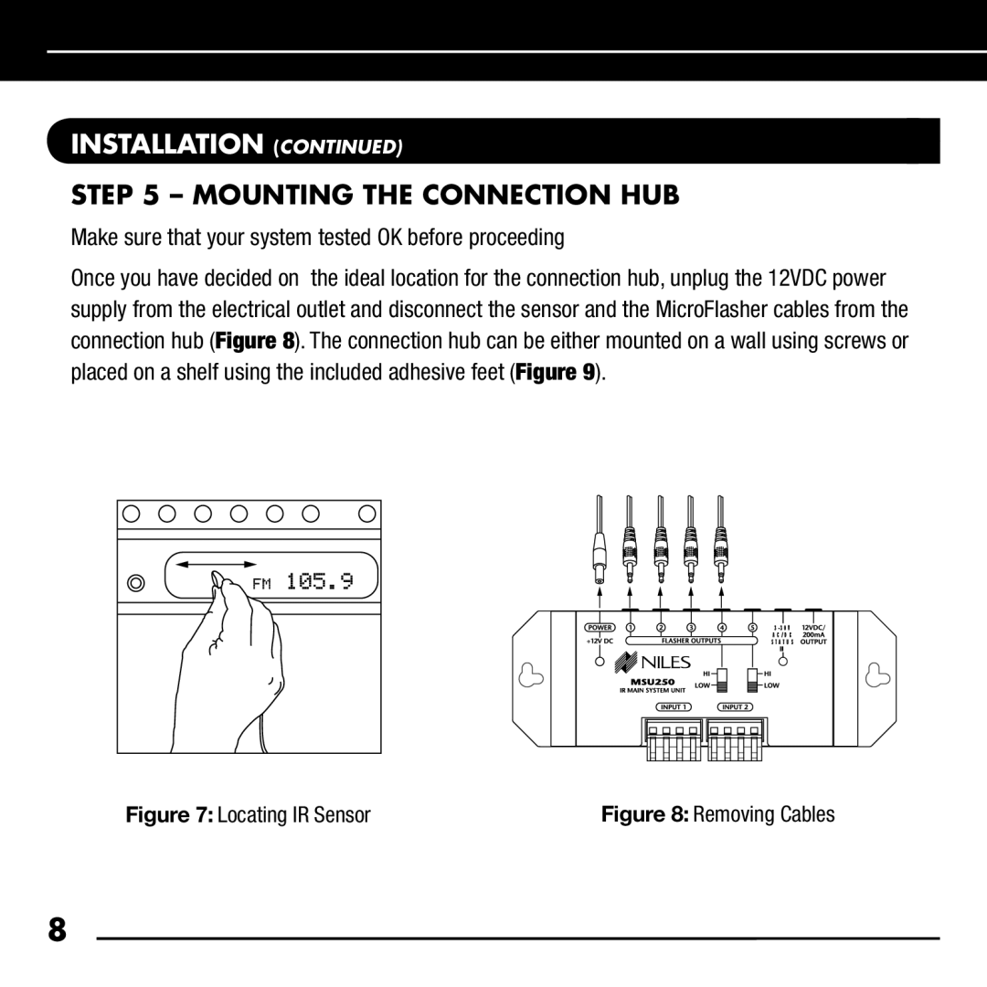 Niles Audio RCA-HT manual Mounting the Connection HUB, Make sure that your system tested OK before proceeding 