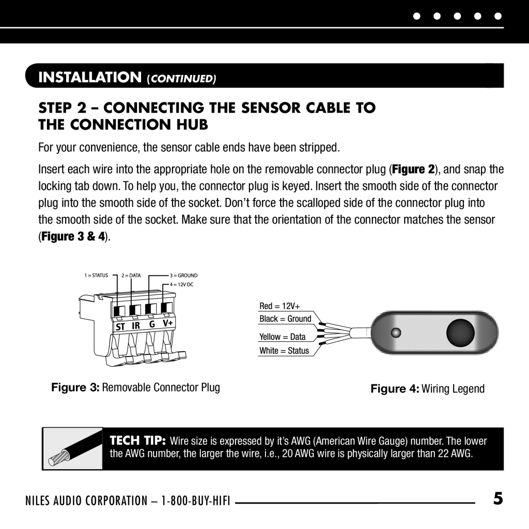 Niles Audio RCA-HT manual Connecting the Sensor Cable to Connection HUB, Removable Connector Plug 