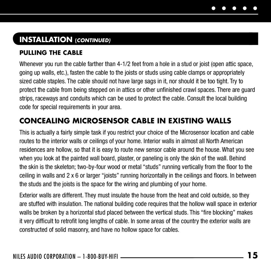 Niles Audio RCA-SM manual Concealing Microsensor Cable in Existing Walls, Pulling the Cable 