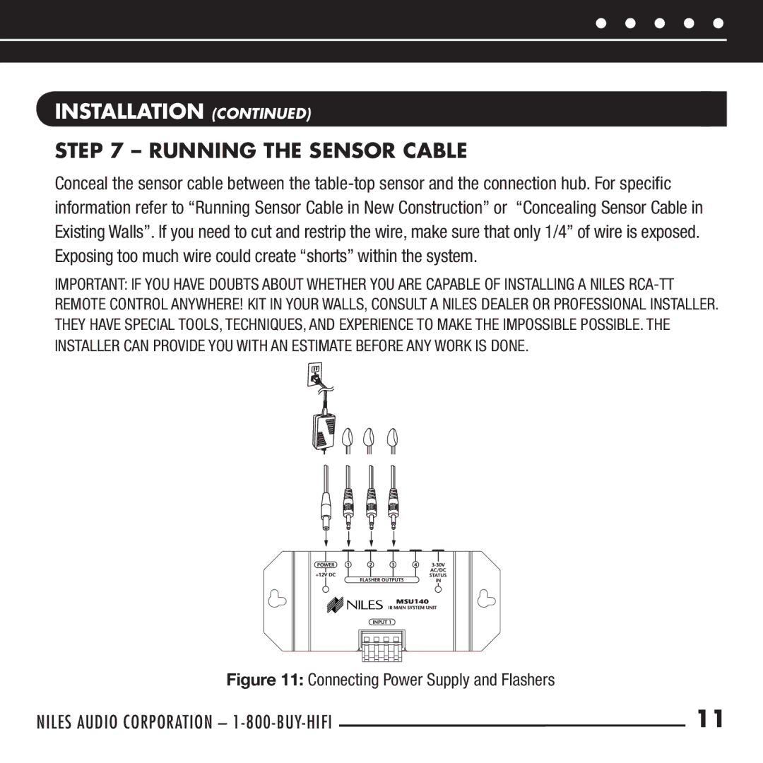 Niles Audio RCA-TT manual Running the Sensor Cable, Connecting Power Supply and Flashers 