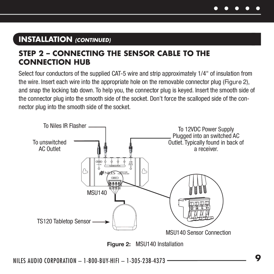 Niles Audio RCA-TT2 manual Connecting the Sensor Cable to the Connection Hub 