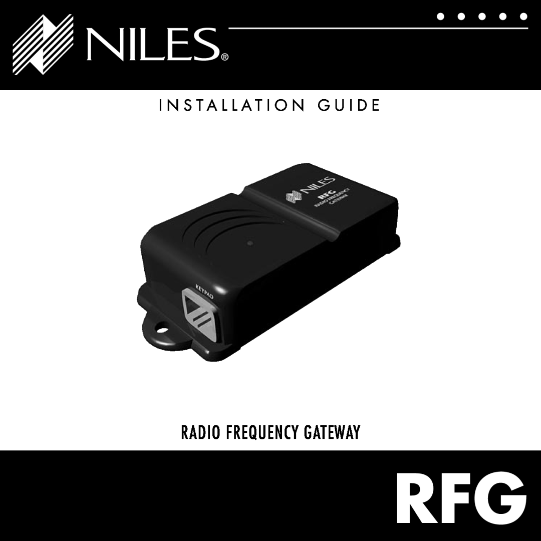 Niles Audio RFG manual I N S T A L L A T I O N G U I D E, Radio Frequency Gateway 