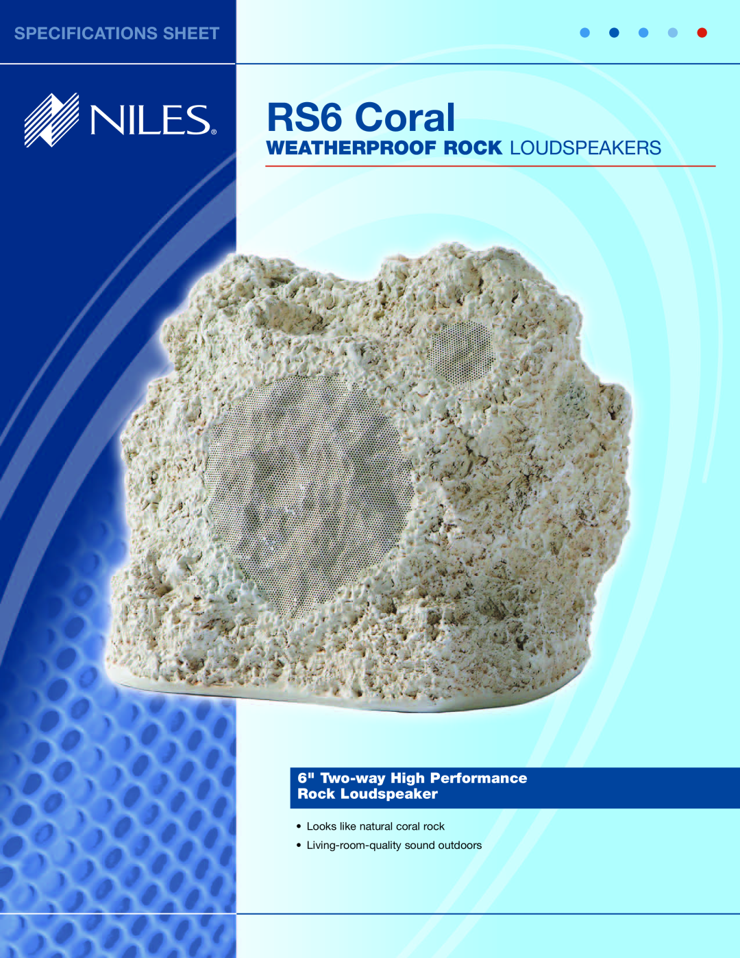 Niles Audio specifications RS6 Coral, Weatherproof Rock Loudspeakers, Specifications Sheet 