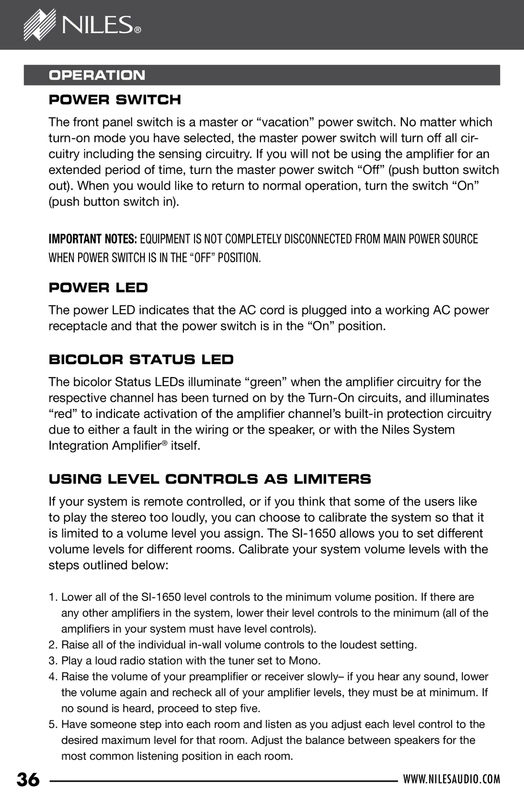 Niles Audio SI-1650 manual Operation, Power Switch, Power LED, Bicolor Status LED, Using Level Controls AS Limiters 