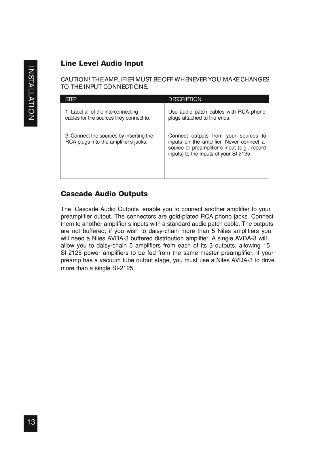 Niles Audio SI-2125 specifications Line Level Audio Input, Cascade Audio Outputs 