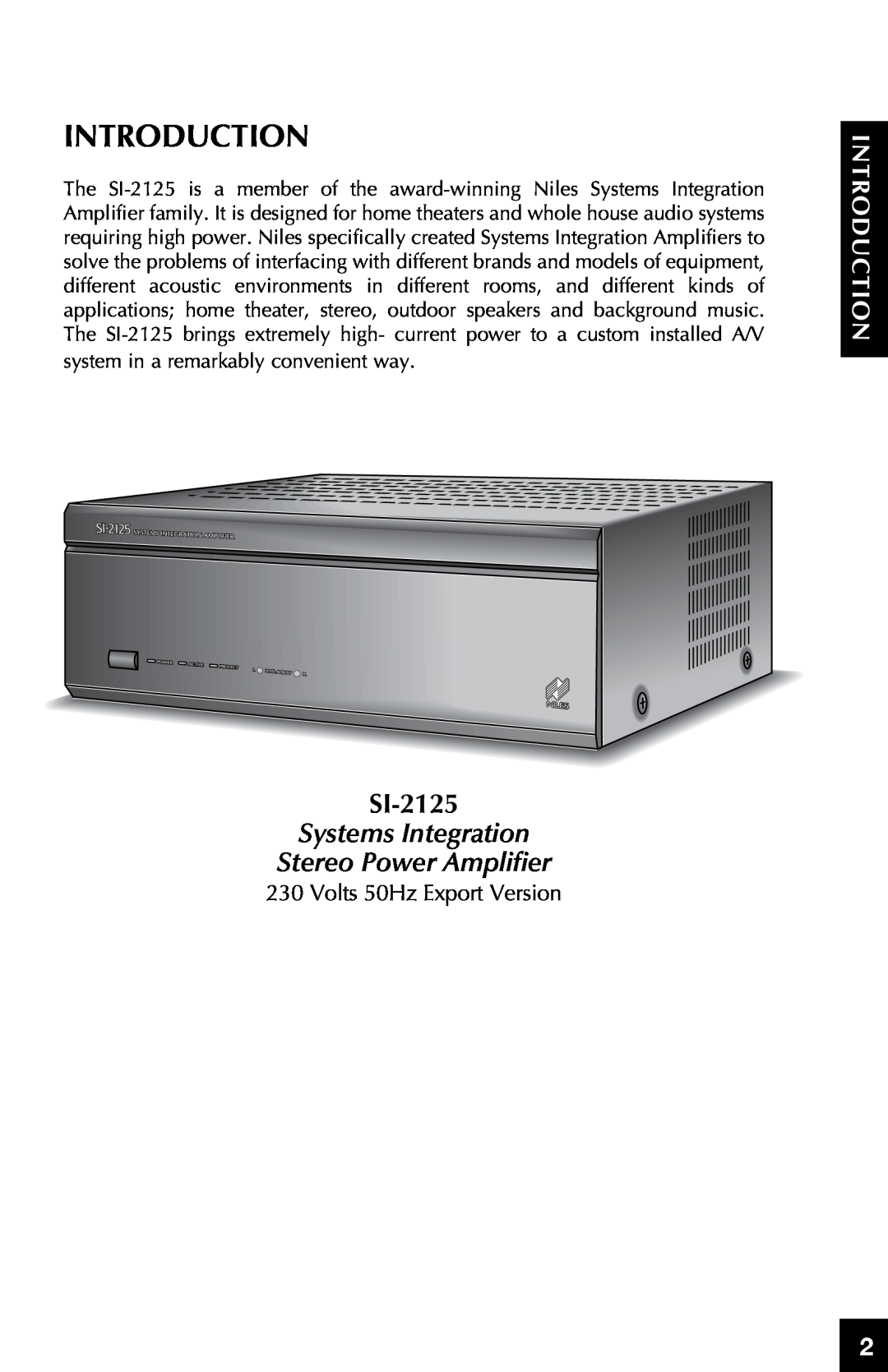 Niles Audio SI-2125 Introduction, ductionIntro, Systems Integration Stereo Power Amplifier, Volts 50Hz Export Version 