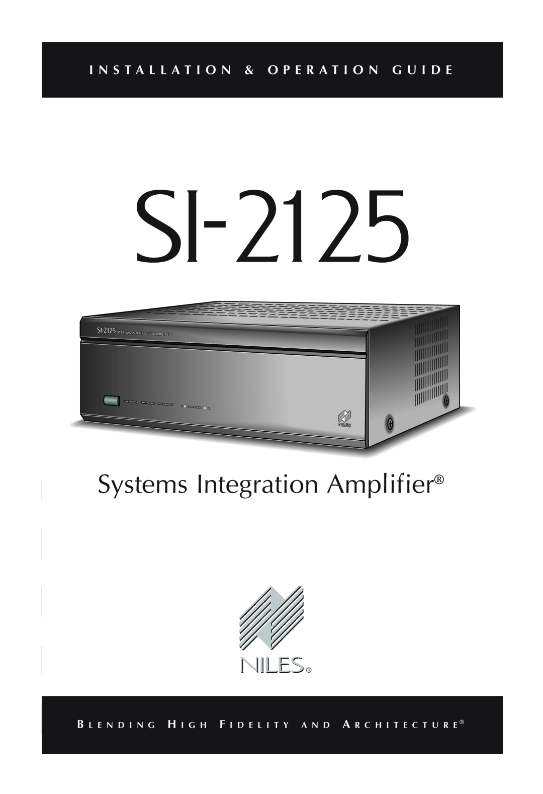 Niles Audio SI-2125 specifications Systems Integration Amplifier 