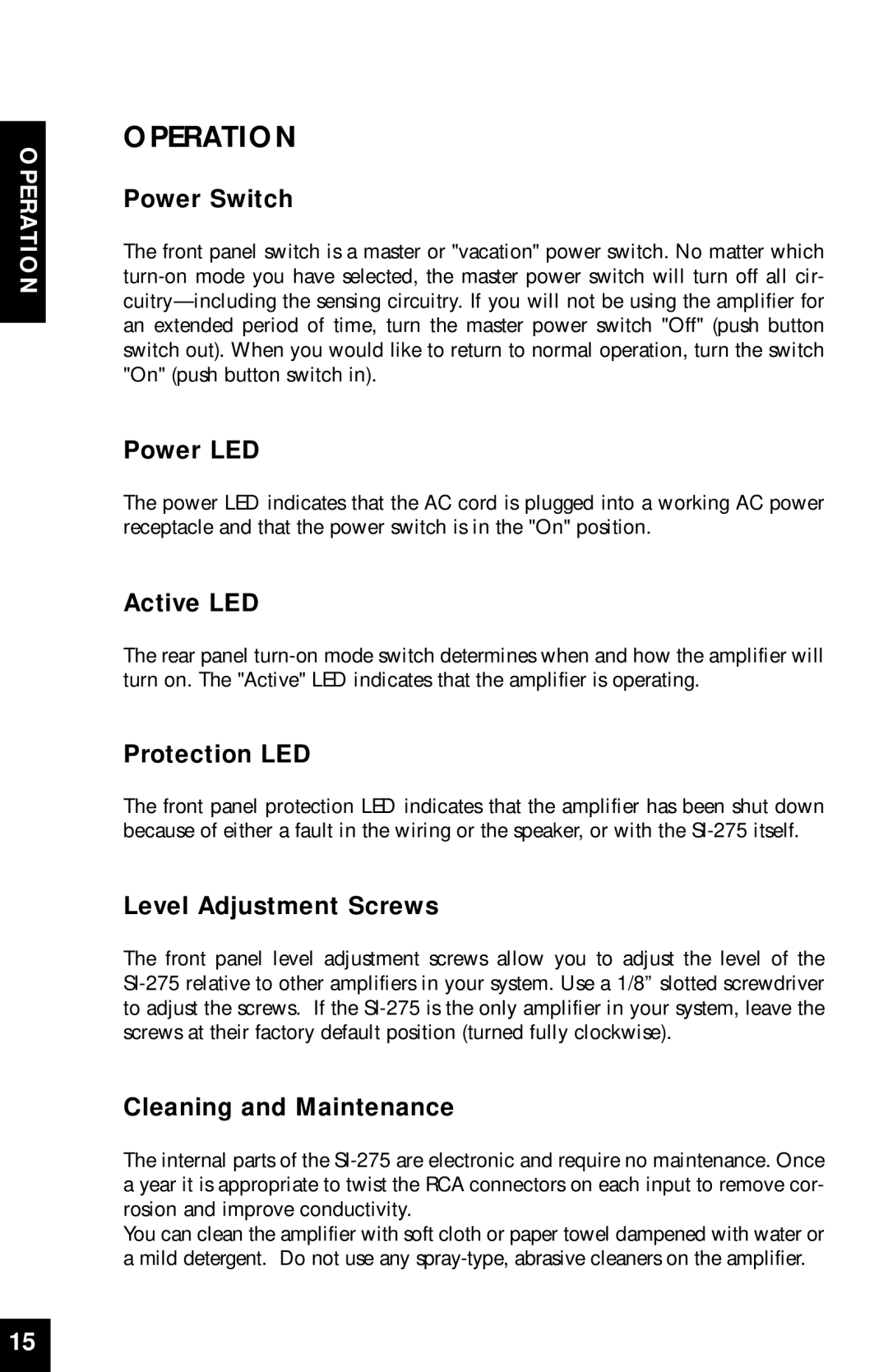 Niles Audio SI-275 manual Operation, Power Switch, Power LED, Active LED, Protection LED, Level Adjustment Screws 