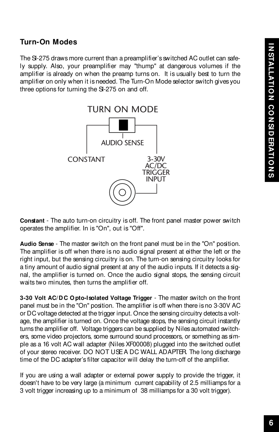 Niles Audio SI-275 manual Installation Considerations, Turn-OnModes 